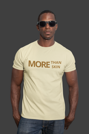 MORE THAN SKIN statement tee